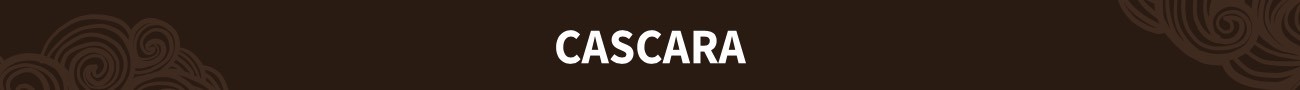 Cascara